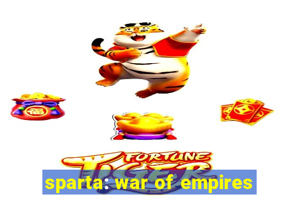 sparta: war of empires